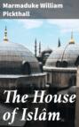 The House of Islâm