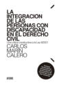 La integración de las personas con discapacidad en el Derecho Civil