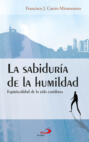 La sabiduría de la humildad