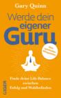 Werde dein eigener Guru