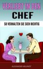 Verliebt in den Chef