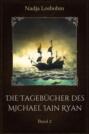 Die Tagebücher des Michael Iain Ryan