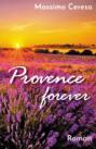 Provence forever