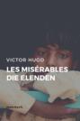 Les Misérables \/ Die Elenden