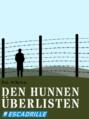 Den Hunnen überlisten