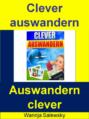 Clever Auswandern