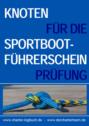 Knoten für die Sportbootführerschein-Prüfung SBF Binnen & See.