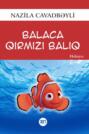 Balaca qırmızı balıq