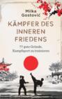 Kämpfer des inneren Friedens