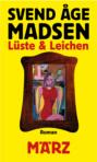 Lüste und Leichen