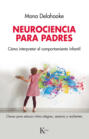 Neurociencia para padres