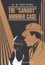 The "Canary" Murder Case