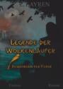 Legende der Wolkenläufer