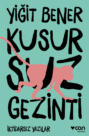 Kusursuz Gezinti