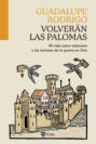 Volverán las palomas