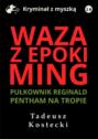 Waza z epoki Ming