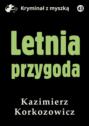 Letnia przygoda