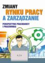 Zmiany rynku pracy a zarządzanie