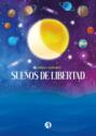 Sueños de Libertad