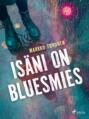 Isäni on bluesmies