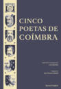 Cinco Poetas de Coímbra