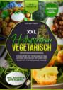 XXL Heißluftfritteuse Kochbuch Vegetarisch