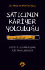 SATICININ KARİYER YOLCULUĞU