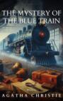 Murder on the Midnight Express: Agatha Christie\'s The Mystery of the Blue Train