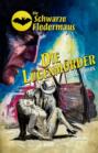 Die schwarze Fledermaus 52: Die Lügenmörder