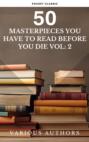 50 Masterpieces you have to read before you die vol: 2