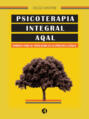 Psicoterapia integral AQAL