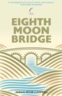 Eighth Moon Bridge