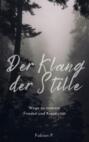 Der Klang der Stille