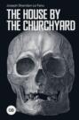 The House by the Churchyard