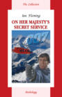 On Her Majesty's Secret Service On Her Majesty's Secret Service