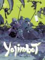 Yojimbot. Том 2: Ржавые ночи Yojimbot. Том 2: Ржавые ночи