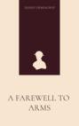 A Farewell to Arms