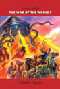 Электронная книга «The War of the Worlds / Война миров» – Герберт Джордж Уэллс