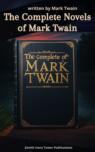 The Complete Novels of Mark Twain