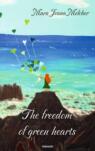 The freedom of green hearts