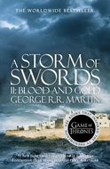 A Storm of Swords. Part 2 Blood and Gold