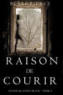 Raison de Courir 