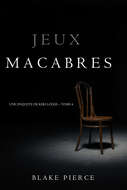 Jeux Macabres 