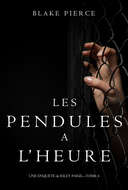 Les Pendules à l’heure