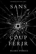 Sans Coup Ferir 