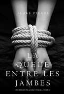La Queue Entre les Jambes