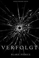 Verfolgt 