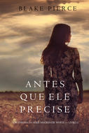 Antes Que Ele Precise 