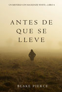 Antes De Que Se Lleve 