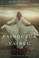 Vainqueur, Vaincu, Fils 